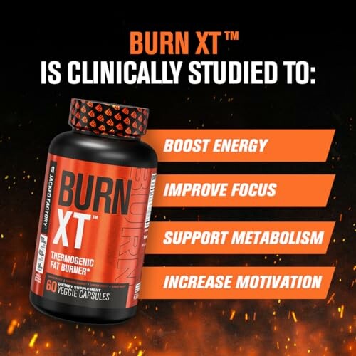 Burn XT supplement with benefits: boost energy, improve focus, support metabolism, increase motivation.